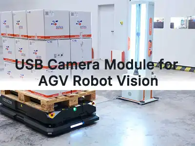 AGV 로봇용 USB 카메라 모듈: 올바른 비전 모듈을 선택하는 방법